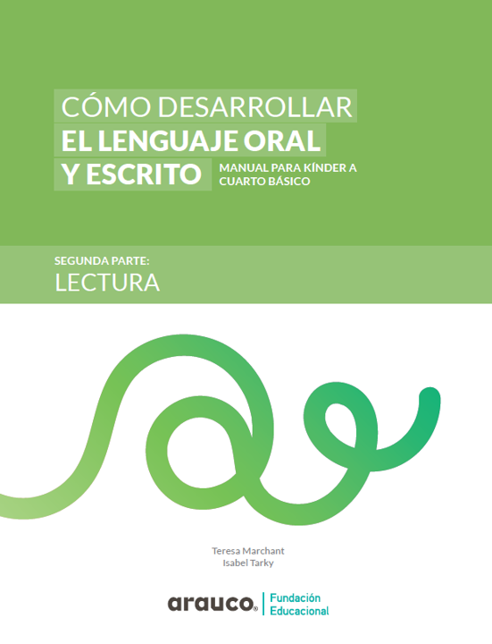 Cómo Desarrollar el Lenguaje Oral y Escrito, Lectura