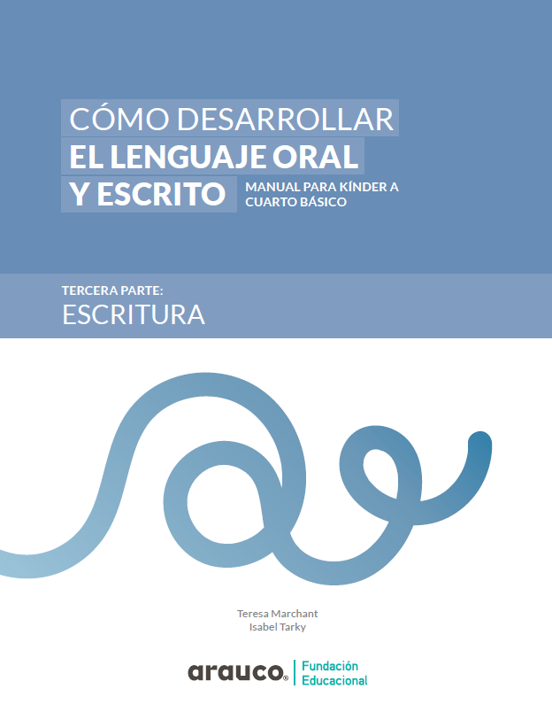 Cómo Desarrollar el Lenguaje Oral y Escrito, Escritura